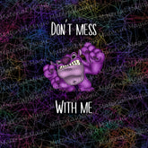 Squiggles Don't Mess Black Panel